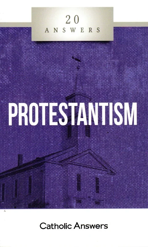 20 Answers – Protestantism