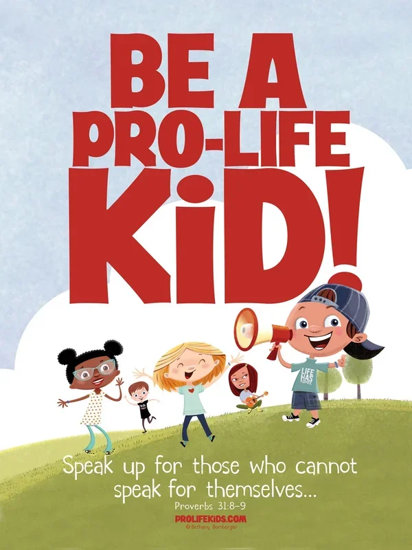 “BE A PROLIFE KID” 18in x 24in Poster