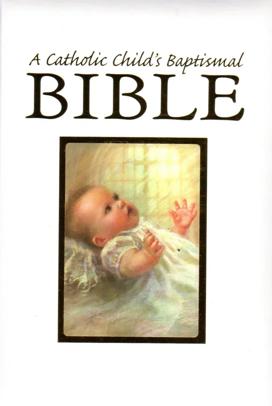 A Catholic Child’s Baptismal Bible