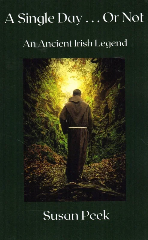 A Single Day…Or Not: An Ancient Irish Legend
