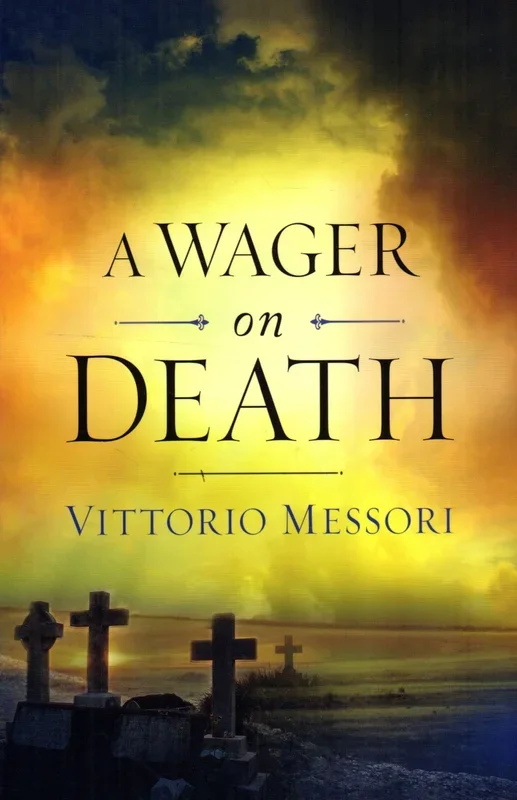 A Wager on Death