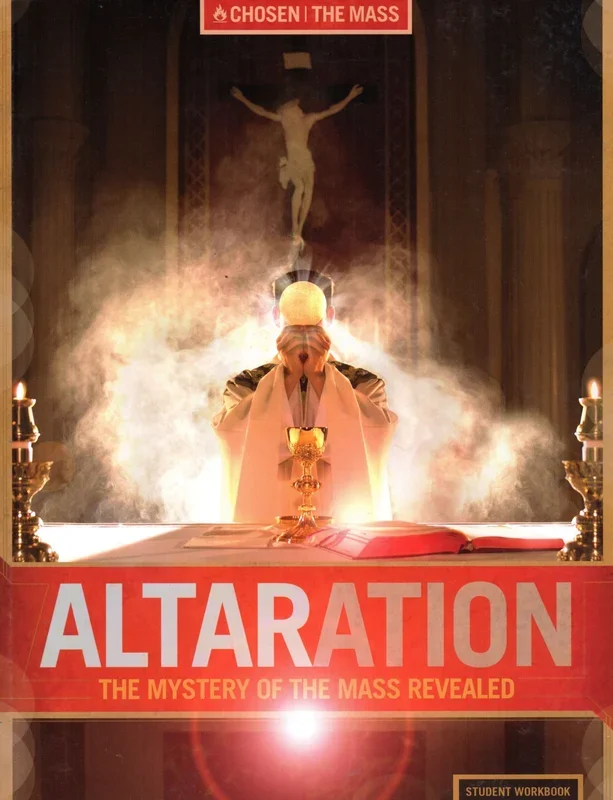 Altaration: The Mystery of the Mass Revealed – Student Workbook