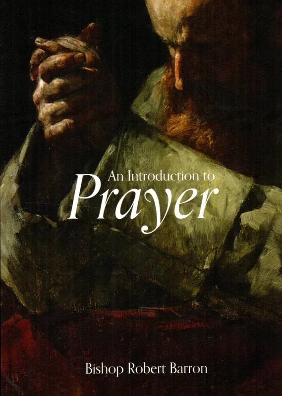 An Introduction to Prayer