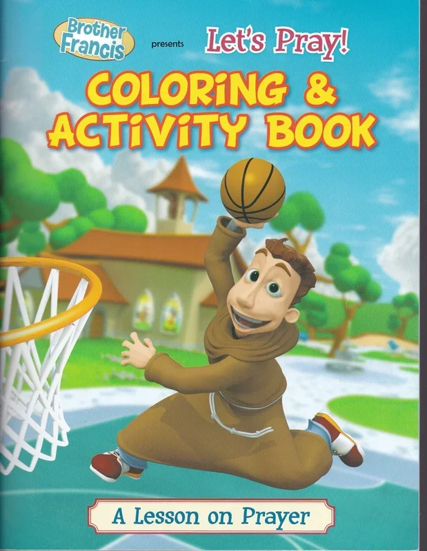 Brother Francis 1: Let’s Pray – Colouring and Activity Book