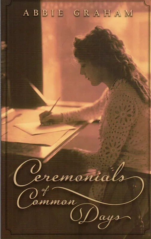Ceremonials of Common days