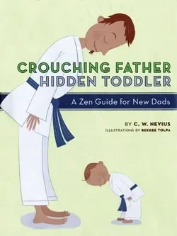 Chronicle Books Crouching Father Hidden Toddler