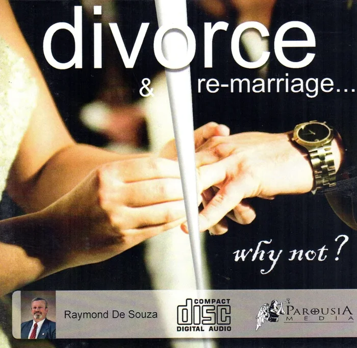 Divorce & re-marriage…why not? CD
