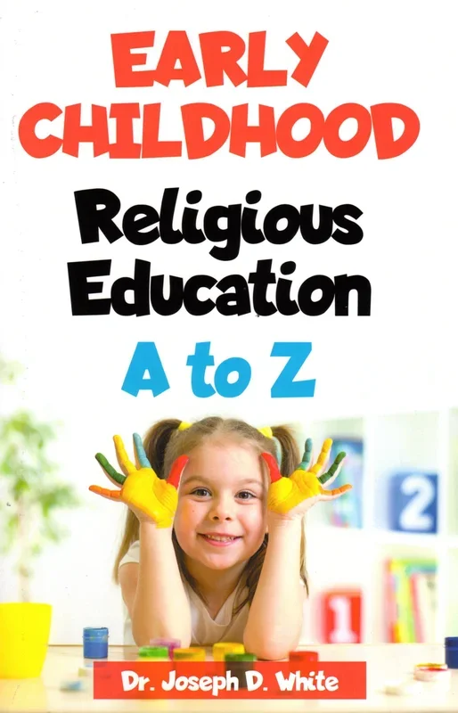 Early Childhood Religious Education A to Z