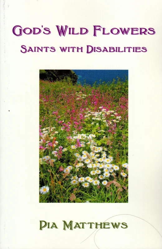 God’s Wild Flowers