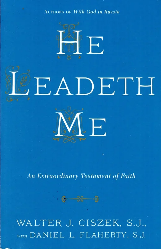 He Leadeth Me