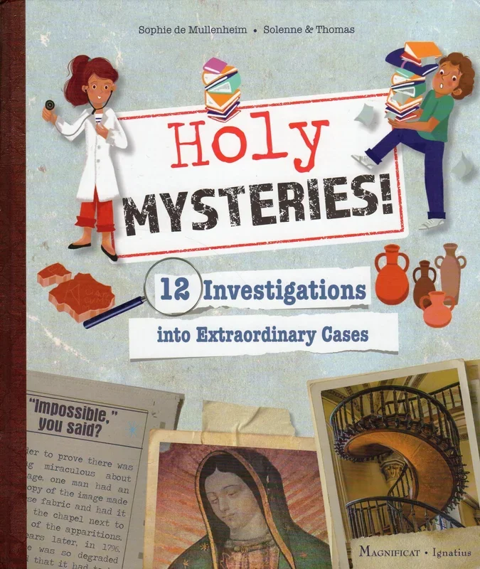 Holy Mysteries: 12 Investigations into Extraordinary Cases
