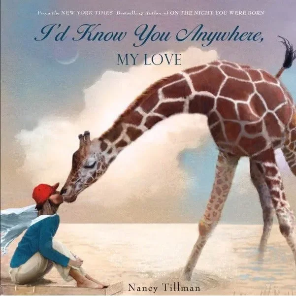 I’d Know You Anywhere, My Love