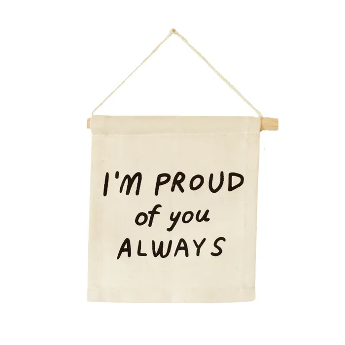 I’m Proud Of You Hang Sign