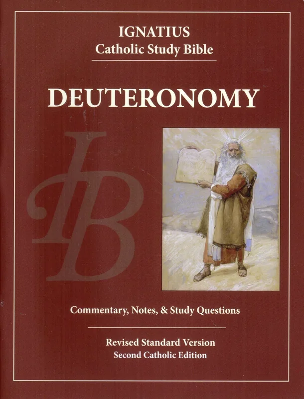 Ignatius Catholic Study Bible – Deuteronomy