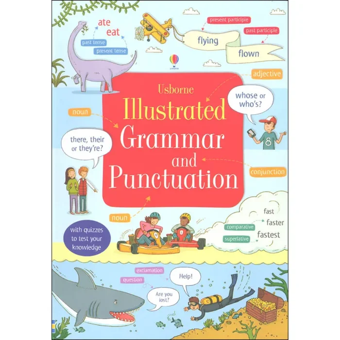 Illustrated Grammar and Punctuation Reference Book