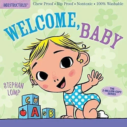 Indestructibles Books – Welcome, Baby