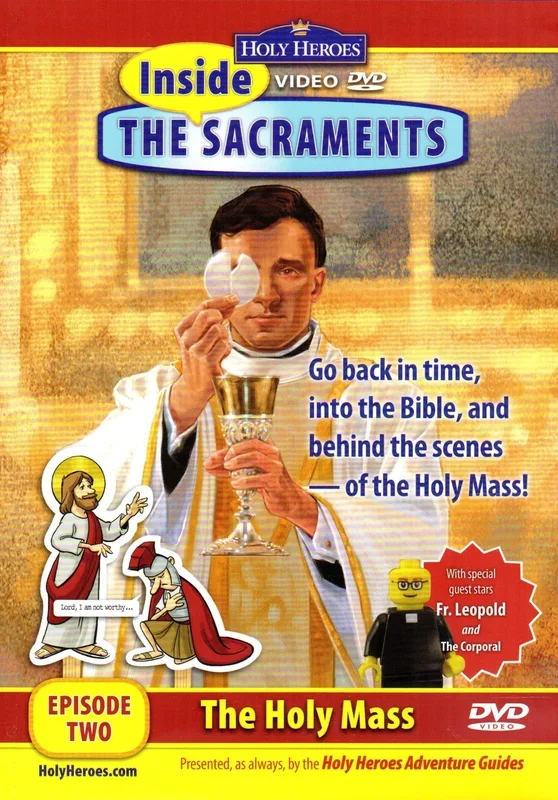 Inside The Sacraments – The Holy Mass Episode Two DVD