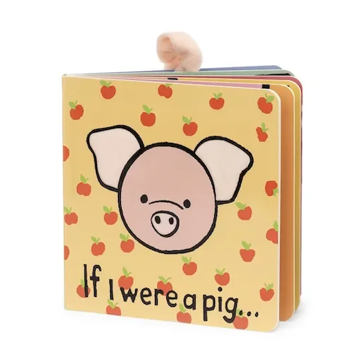 Jellycat If I Were A Pig Board Book