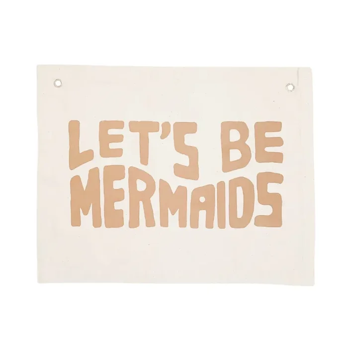 Let’s Be Mermaids Clay Banner