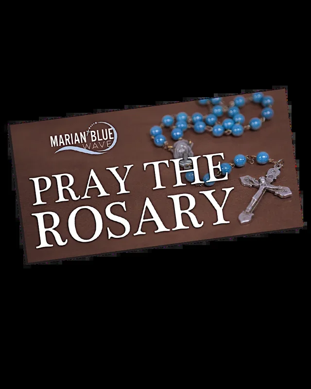 Marian Blue Wave “Pray the Rosary” bumper sticker