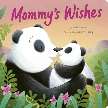Mommy’s Wishes