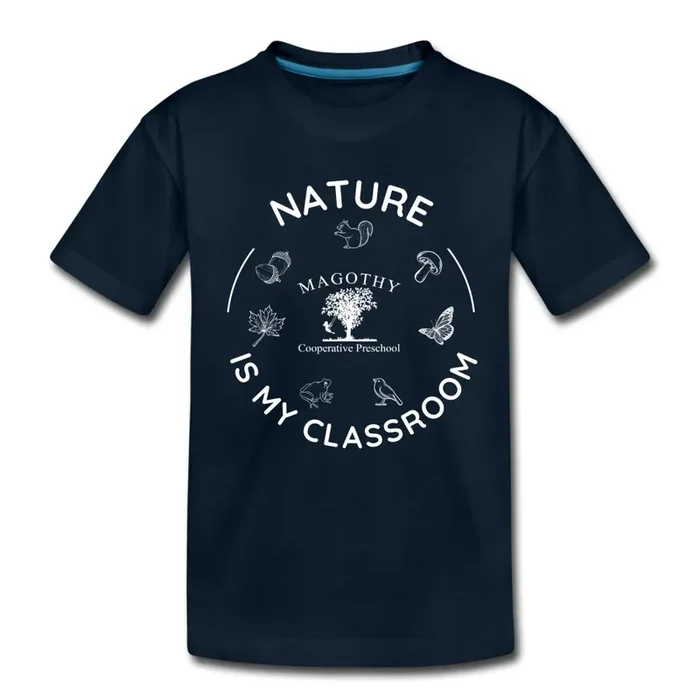 Nature is My Classroom Organic Toddler T-shirt (Size 4T)