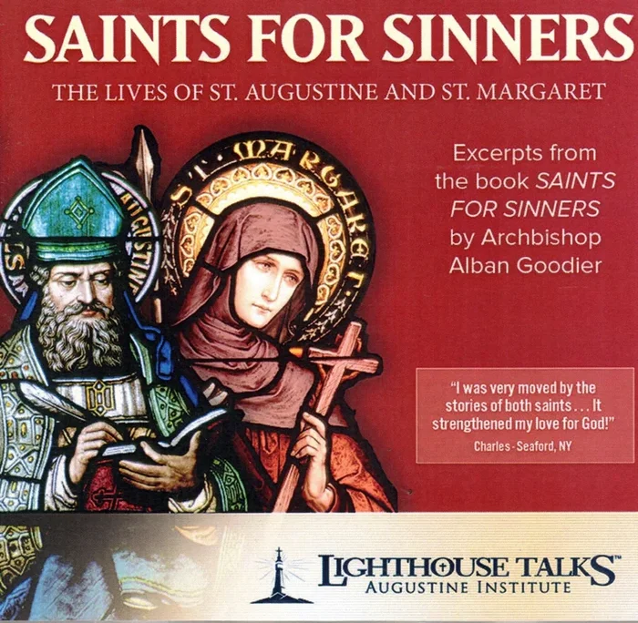 Saints for Sinners – Lives of St. Augustine/St. Margaret CD