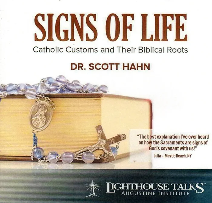 Signs of Life – Catholic Customs and their Biblical Roots CD