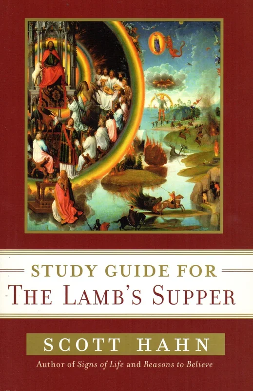 Study Guide for the Lamb’s Supper
