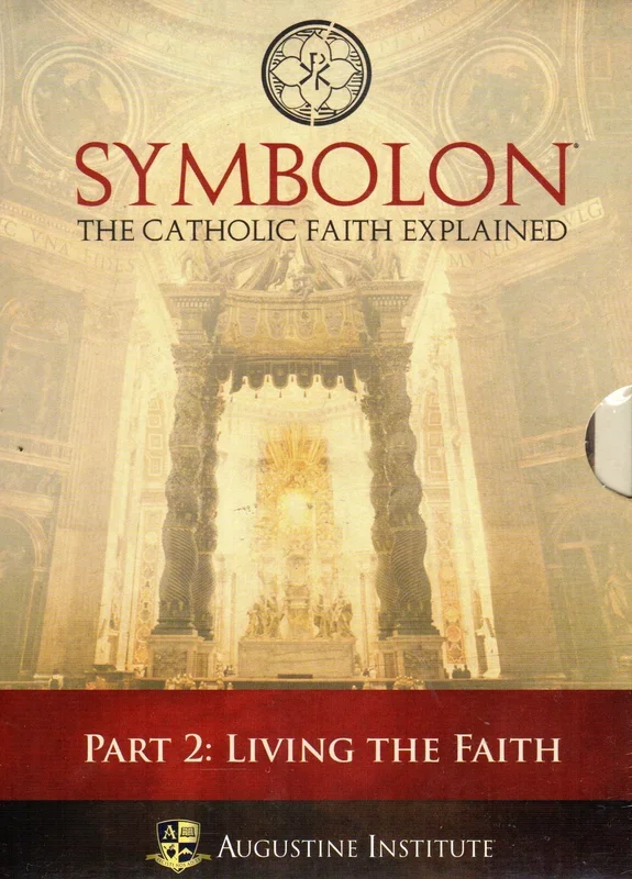 Symbolon: The Catholic Faith Explained Part 2 – DVD Set