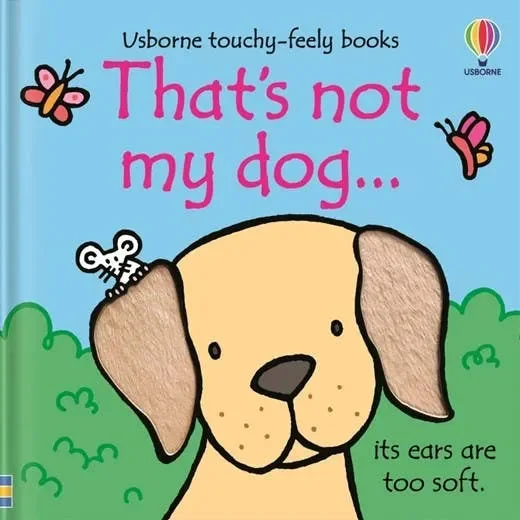 That’s not my dog…: Usborne