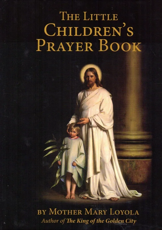 The Little Children’s Prayer Book