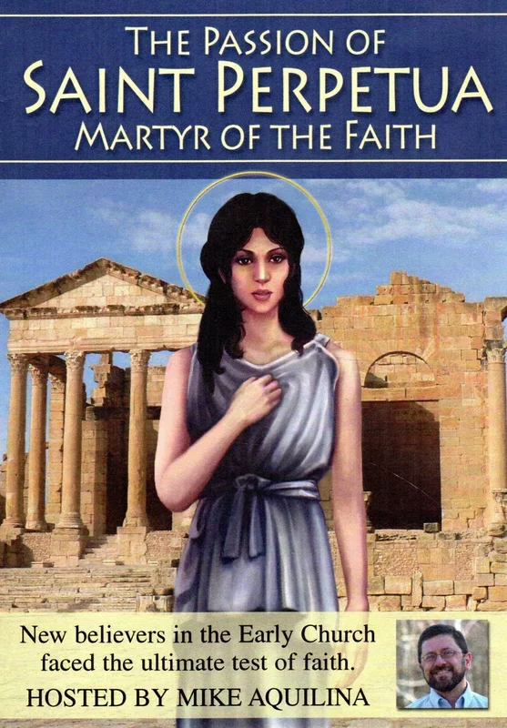 The Passion of Saint Perpetua Martyr of the Faith DVD