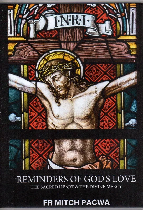 The Reminders of God’s Love: The Sacred Heart & The Divine Mercy DVD