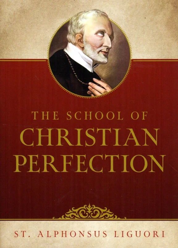 The School of Christian Perfection