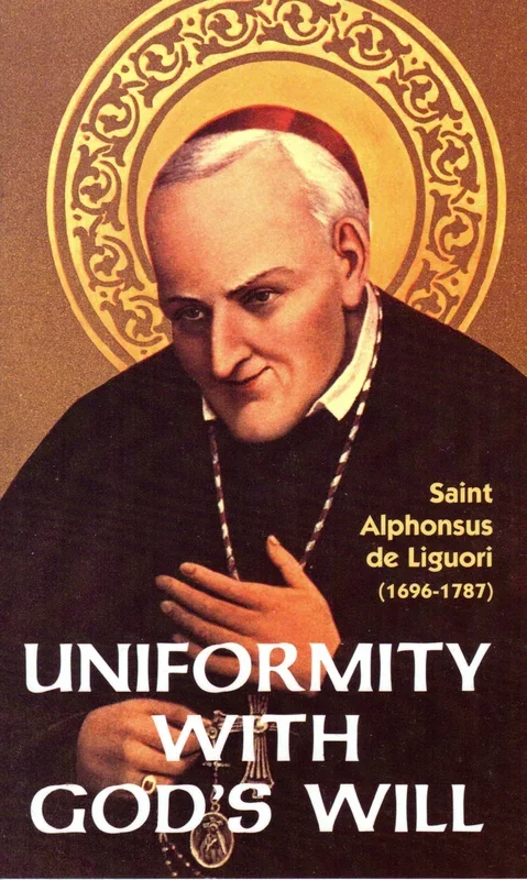 Uniformity With God’s Will